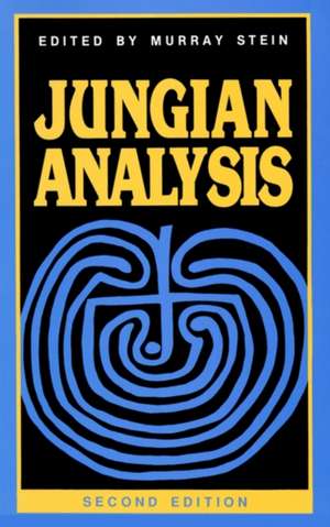 Jungian Analysis de Murray Stein