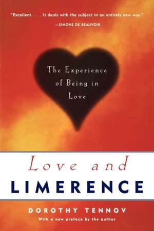 Love & Limerence/2e de Dorothy Tennov