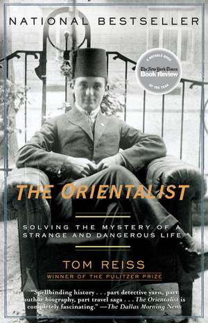 The Orientalist de Tom Reiss