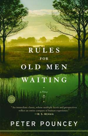 Rules for Old Men Waiting de PETER POUNCEY