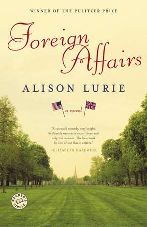 Foreign Affairs de Alison Lurie