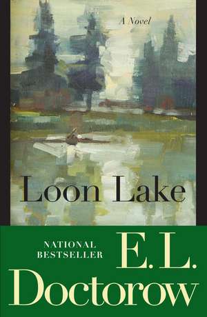 Loon Lake de E. L. Doctorow