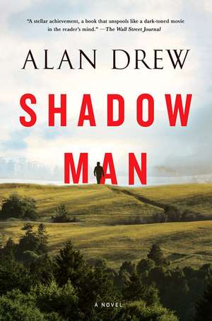 Shadow Man de Alan Drew