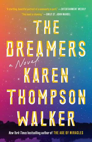 The Dreamers de Karen Thompson Walker