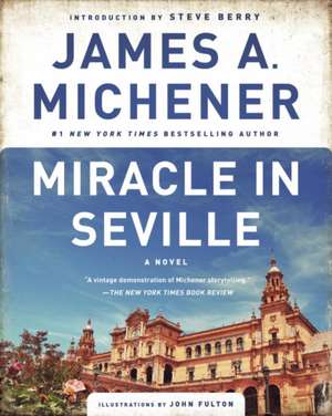 Miracle in Seville de James A. Michener