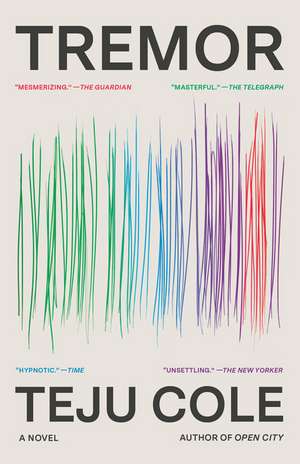 Tremor de Teju Cole