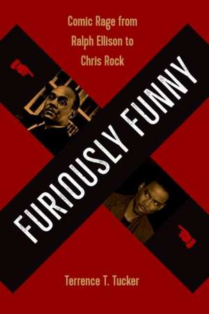 Furiously Funny de Terrence T. Tucker