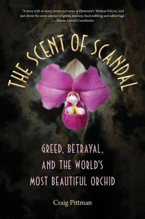 The Scent of Scandal de Craig Pittman