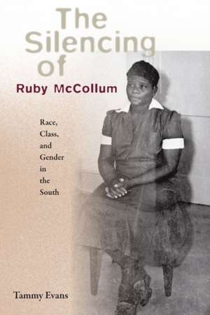 Silencing of Ruby McCollum de Tammy D Evans