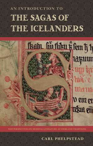 Introduction to the Sagas of Icelanders de Carl Phelpstead