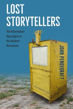 Lost Storytellers de John Pendygraft