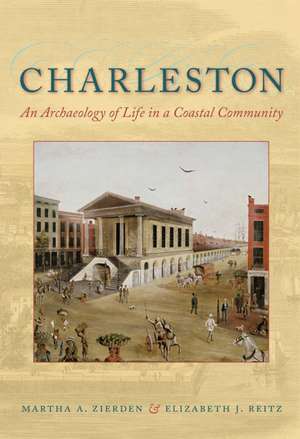 Charleston de Martha A Zierden