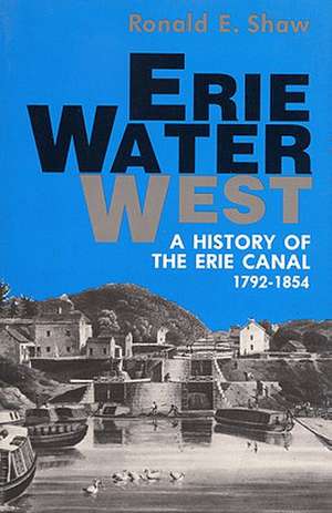 Erie Water West de Ronald E. Shaw