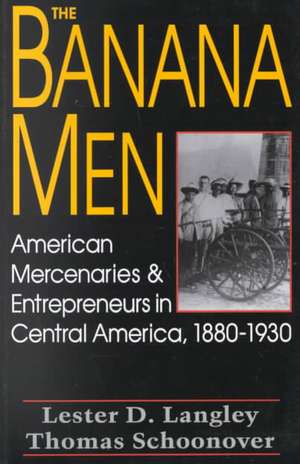 The Banana Men de Lester D. Langley