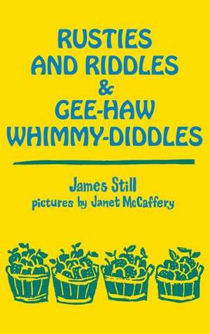 Rusties and Riddles Gee-Haw Whimmy de James Still