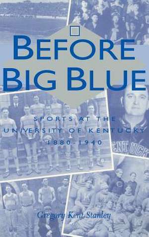 Before Big Blue de Gregory Kent Stanley