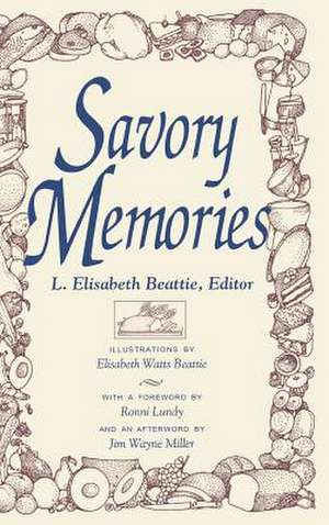 Savory Memories de L. Elisabeth Beattie