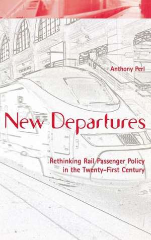 New Departures de Anthony Perl