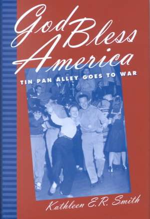 God Bless America de Kathleen E. R. Smith