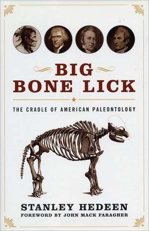 Big Bone Lick de Stanley Hedeen