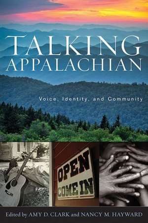 Talking Appalachian de Amy D. Clark