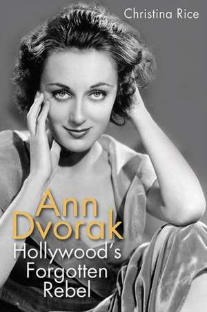 Ann Dvorak de Christina Rice