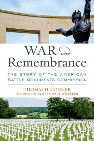 War and Remembrance de Thomas H Conner