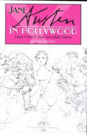 Jane Austen in Hollywood de Sayre Greenfield