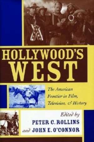 Hollywood's West de John E. O'Connor