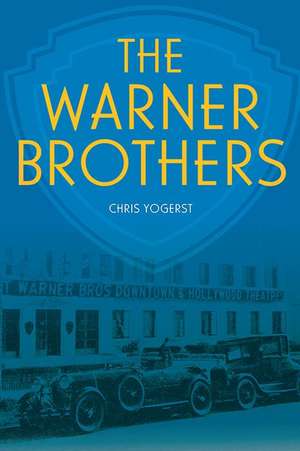 The Warner Brothers de Chris Yogerst