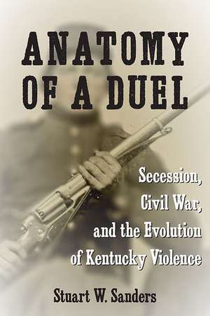 Anatomy of a Duel de Stuart W Sanders