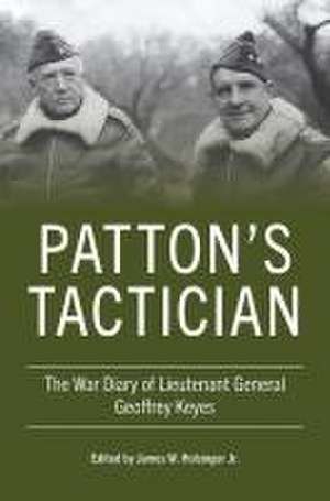 Keyes, G: Patton's Tactician de Geoffrey Keyes