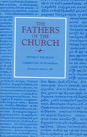 Didymus the Blind: Commentary on Zechariah de Didymus