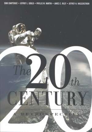 The 20th Century: A Retrospective de Choi Chatterjee