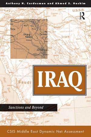 Iraq: Sanctions And Beyond de Anthony H Cordesman