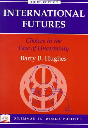 International Futures de Barry B. Hughes