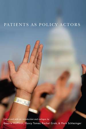 Patients as Policy Actors de Beatrix Hoffman