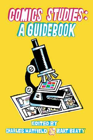 Comics Studies: A Guidebook de Charles Hatfield