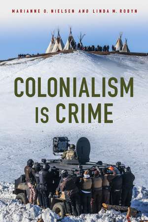 Colonialism Is Crime de Marianne Nielsen