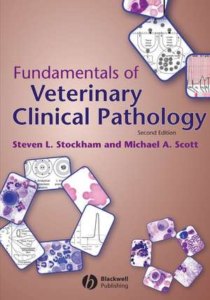 Fundamentals of Veterinary Clinical Pathology 2e de SL Stockham