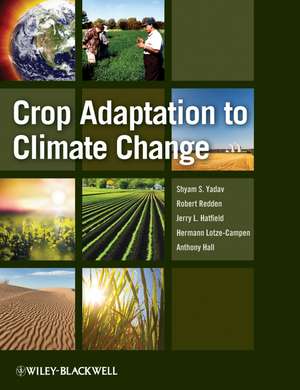 Crop Adaptation to Climate Change de S Yadav