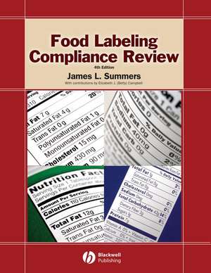 Food Labeling Compliance Review, 4th Edition de JL Summers