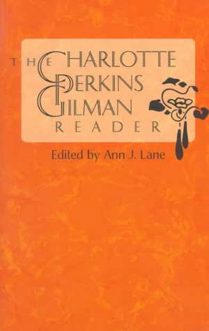 CHARLOTTE PERKINS GILMAN READE de Charlotte Perkins Gilman