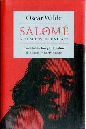 Salome: A Tragedy in One Act de Oscar Wilde