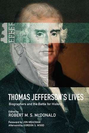 Thomas Jefferson's Lives de Robert M S McDonald