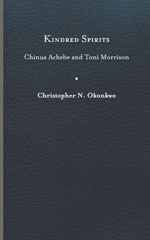 Kindred Spirits de Christopher N Okonkwo
