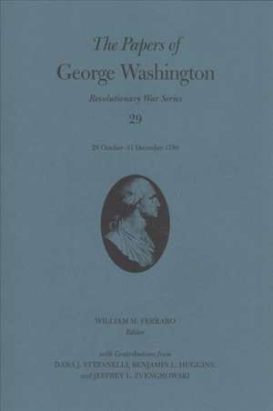 Papers of George Washington Volume 29 de George Washington