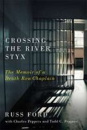 Crossing the River Styx de Russ Ford