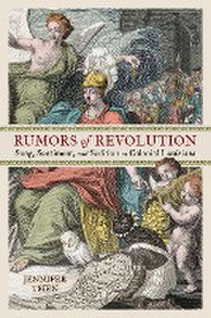 Rumors of Revolution de Jennifer Tsien