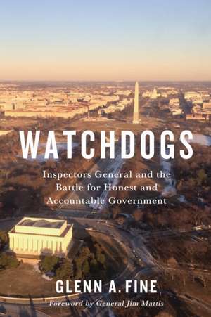 Watchdogs de Glenn A Fine